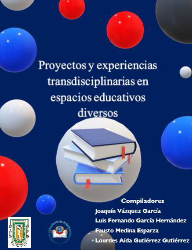 Proyectos y experiencias transdiciplinares en espacios educativos diversos